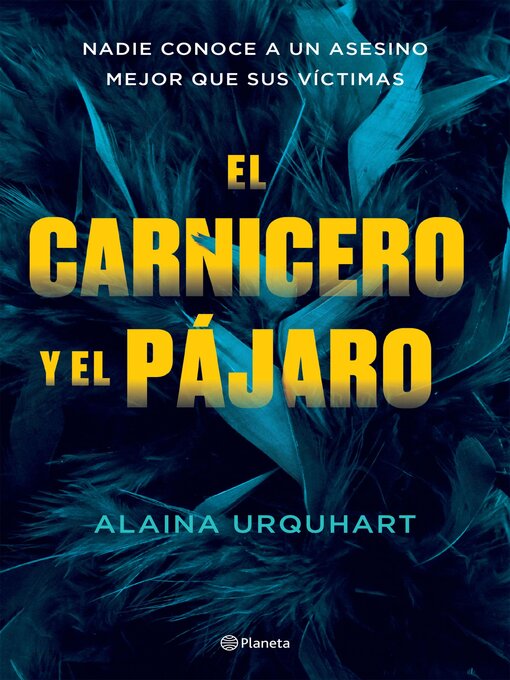 Title details for El carnicero y el pájaro by Alaina Urquhart - Available